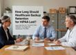 Learn HIPAA backup retention requirements for healthcare practices. Discover how long to keep medical data backups and create compliant retention policies.